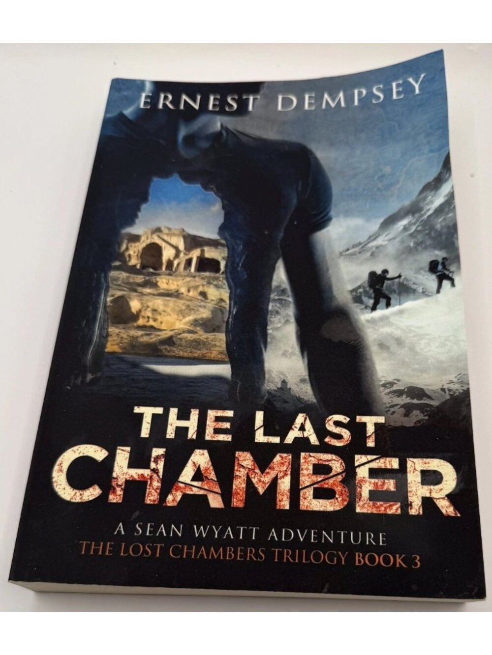 2013 The Last Chamber:A Stan Wyatt Adventure by Ernest Dempsey Paperback